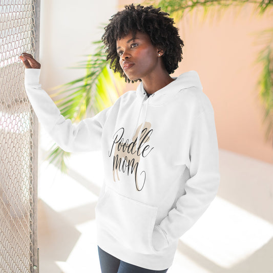 Poodle Mom Cozy Fleece Hoodie - Happy Tails